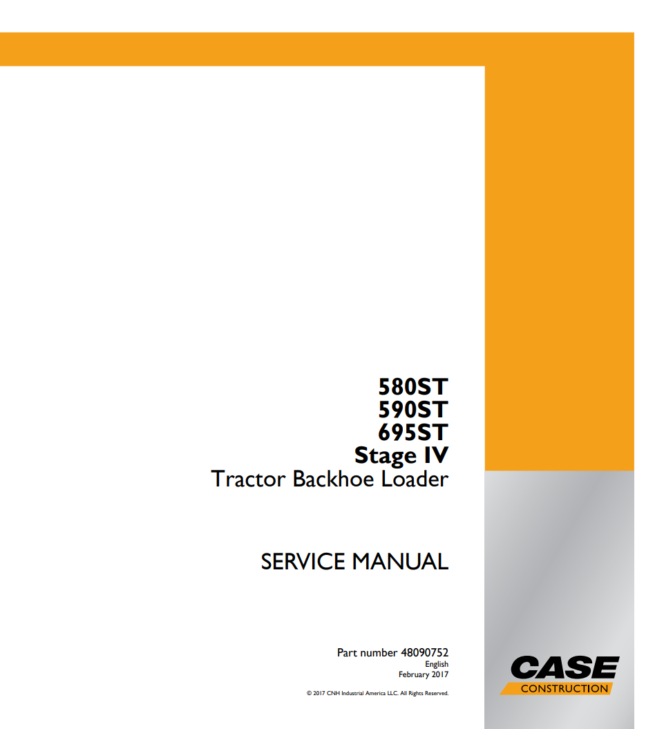 Case 580ST, 590ST, 695ST Stage IV Tractor Backhoe Loader Service Repair Manual 48090752 PDF
