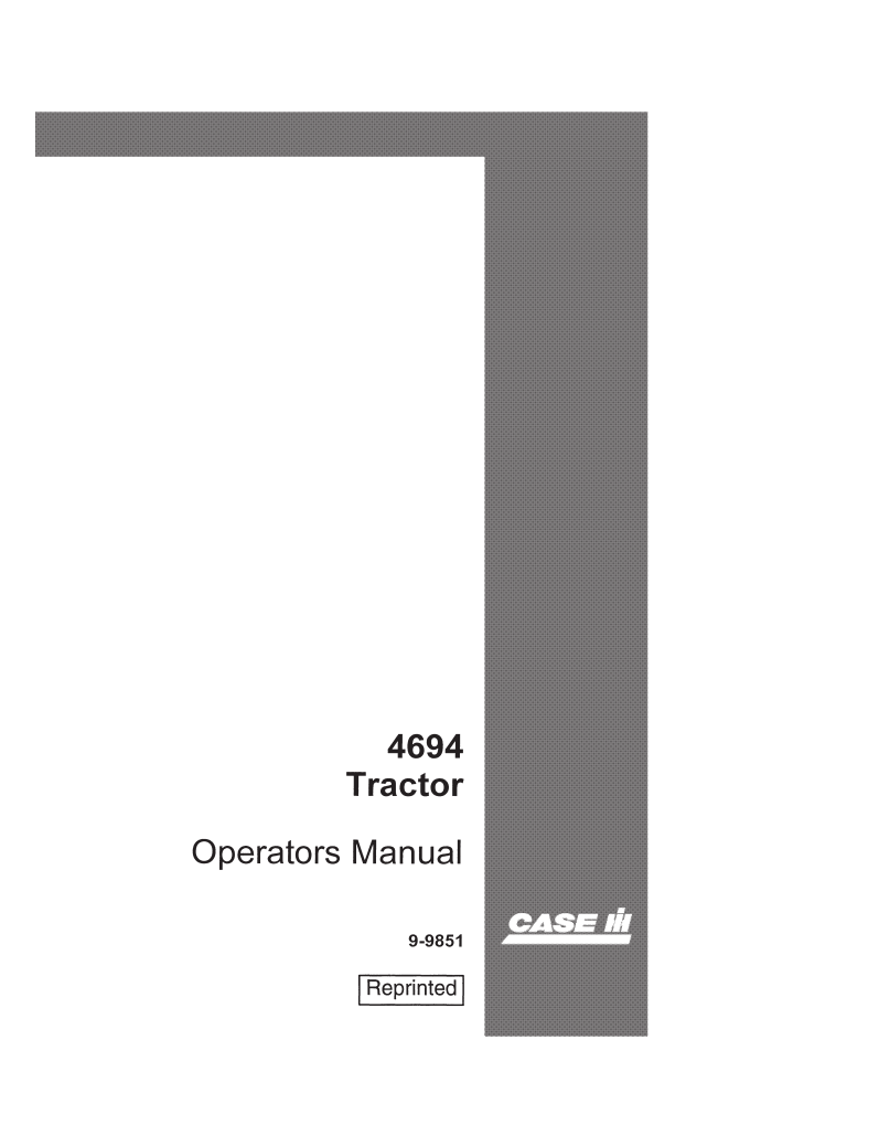 Case IH 4694 Tractor Operator’s Manual 9-9851 PDF