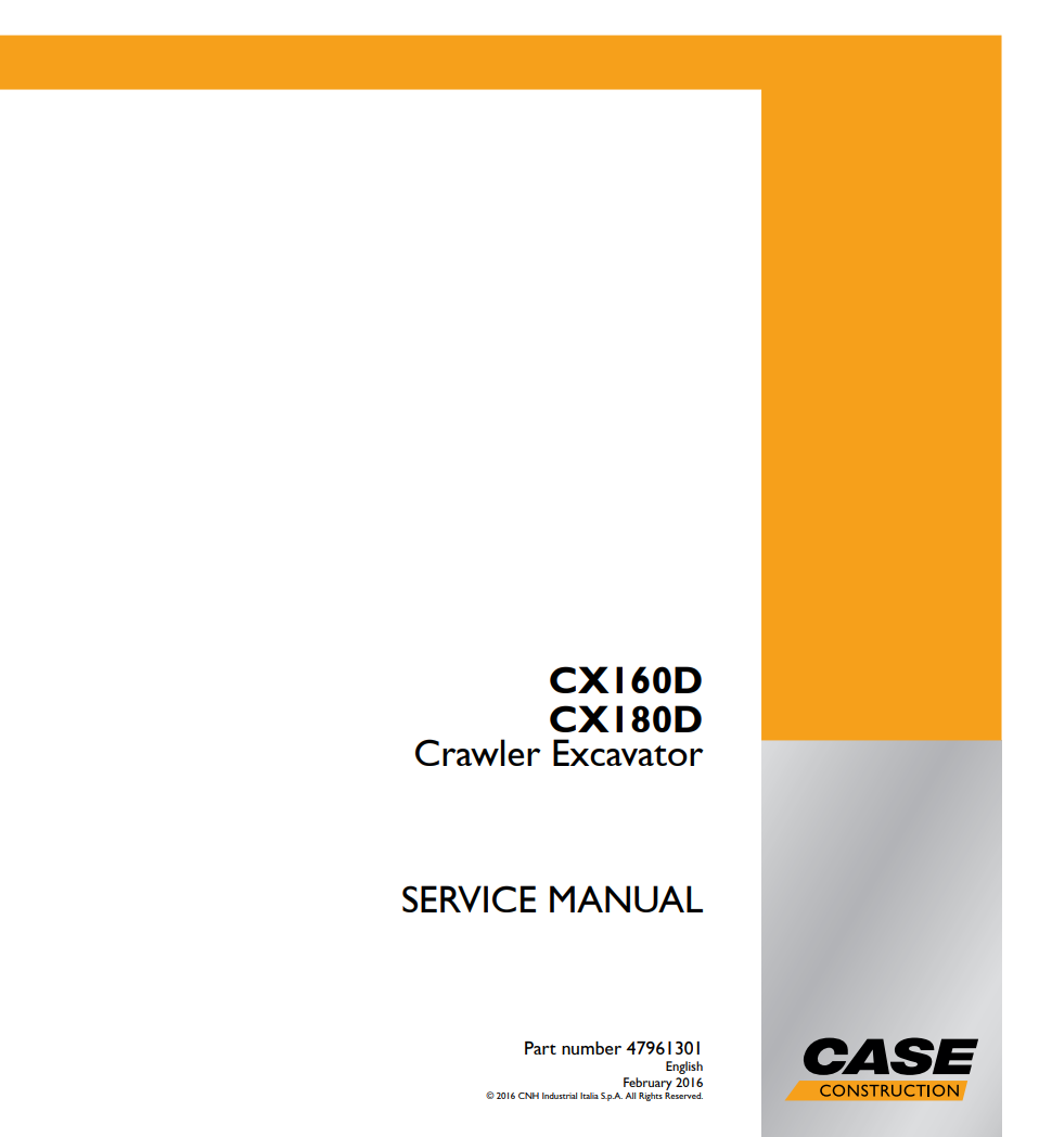 Case CX160D, CX180D LC Version Tier 4 (final) Crawler Excavator Service Repair Manual 47961301 PDF