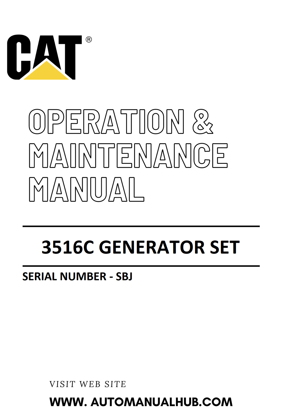 3516C Caterpillar Generator Set Operation & Maintenance Manual Serial Number - SBJ PDF Download