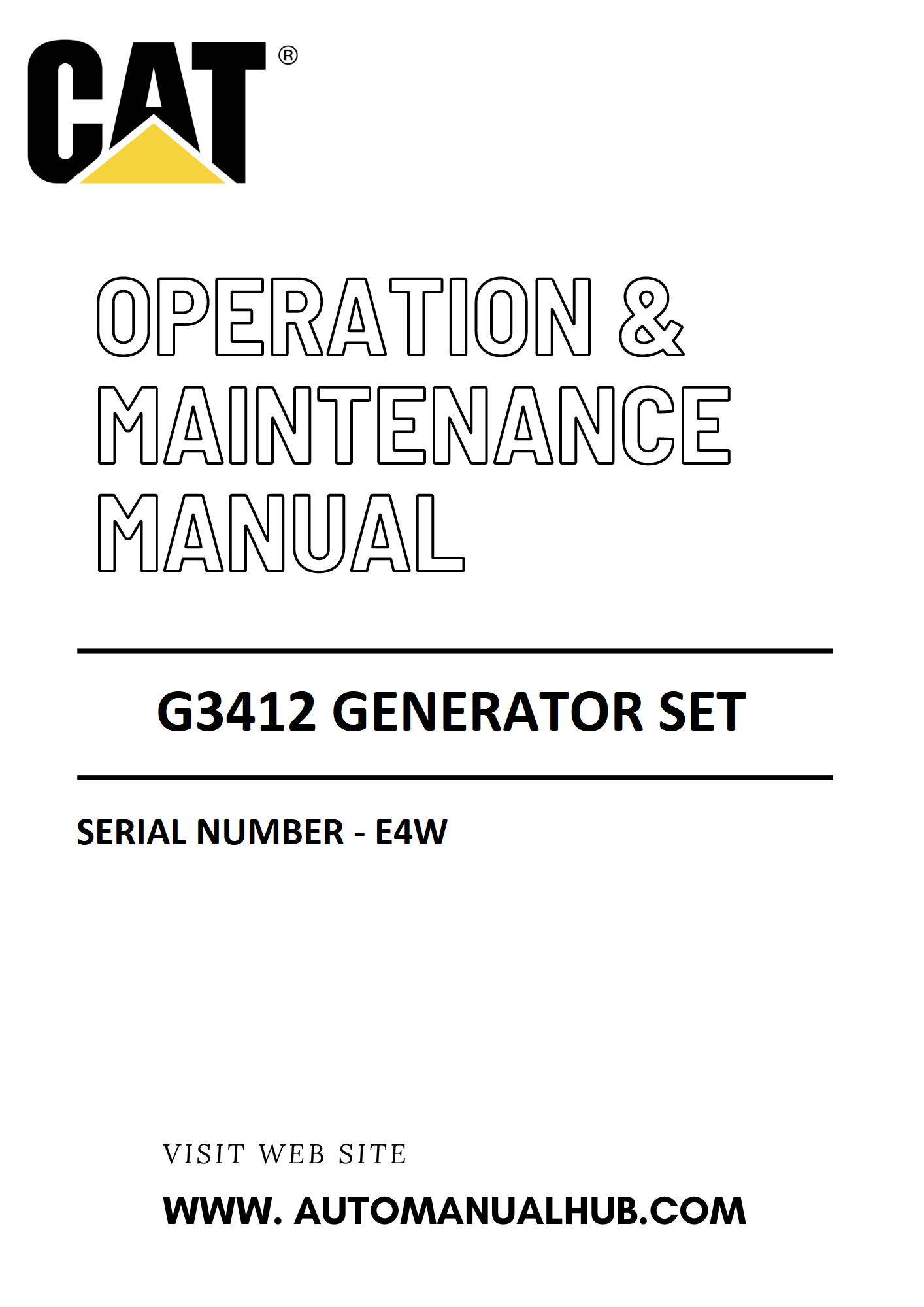 G3412 Caterpillar Generator Set Operation & Maintenance Manual Serial Number - E4W PDF Download