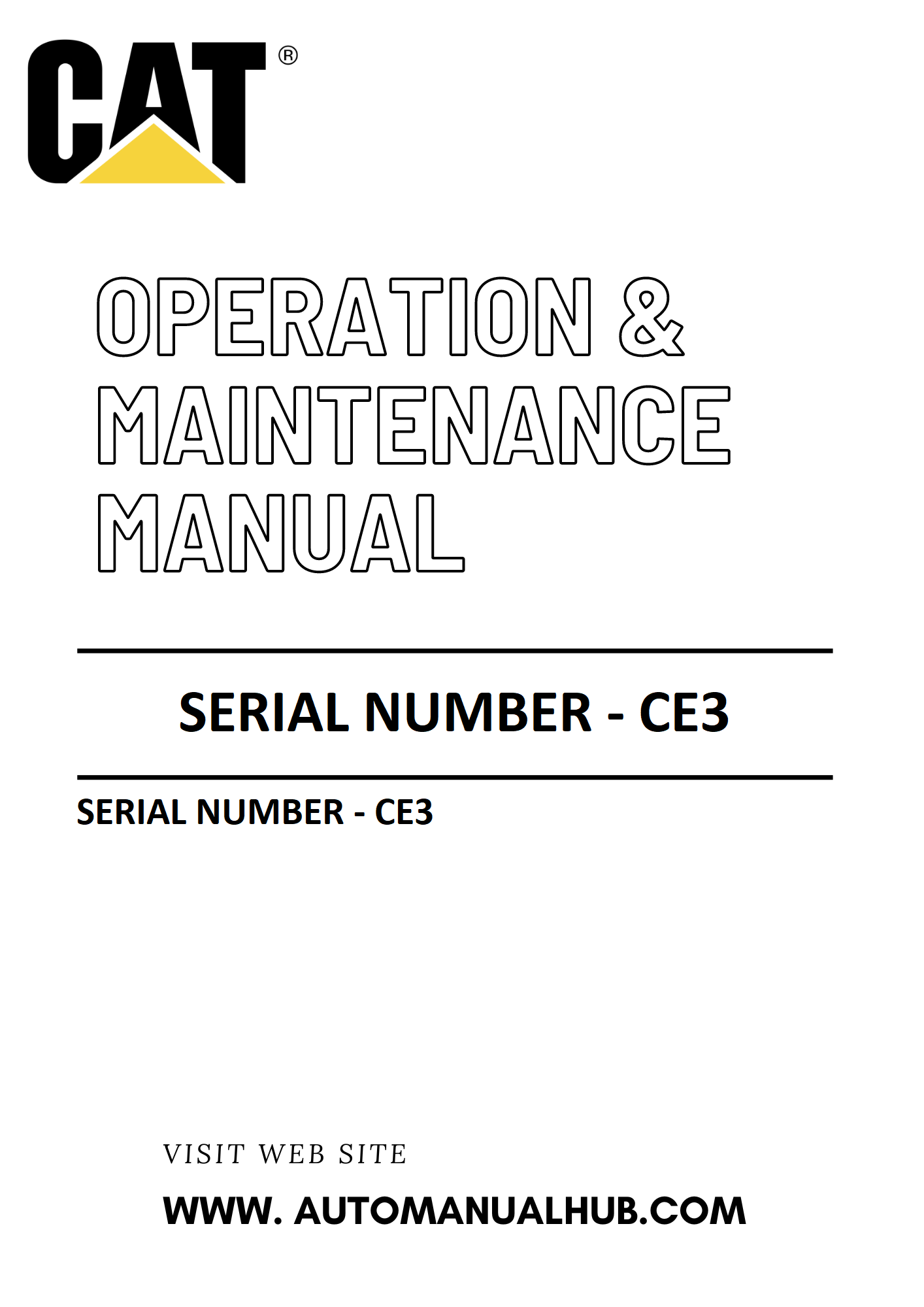C13 Caterpillar Generator Set Operation & Maintenance Manual Serial Number - CE3 PDF Download