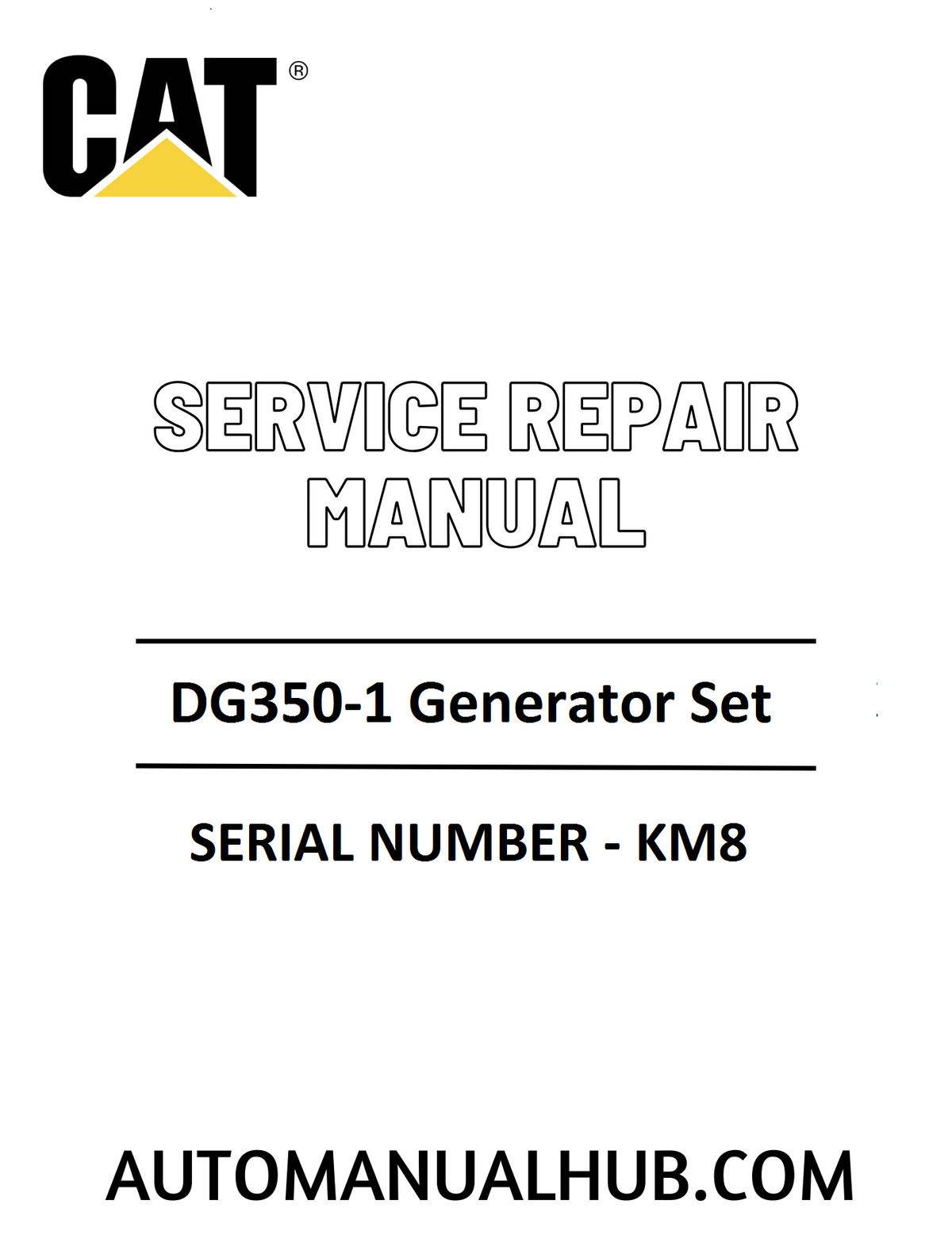 Cat Caterpillar DG350-1 Generator Set Service Repair Manual
