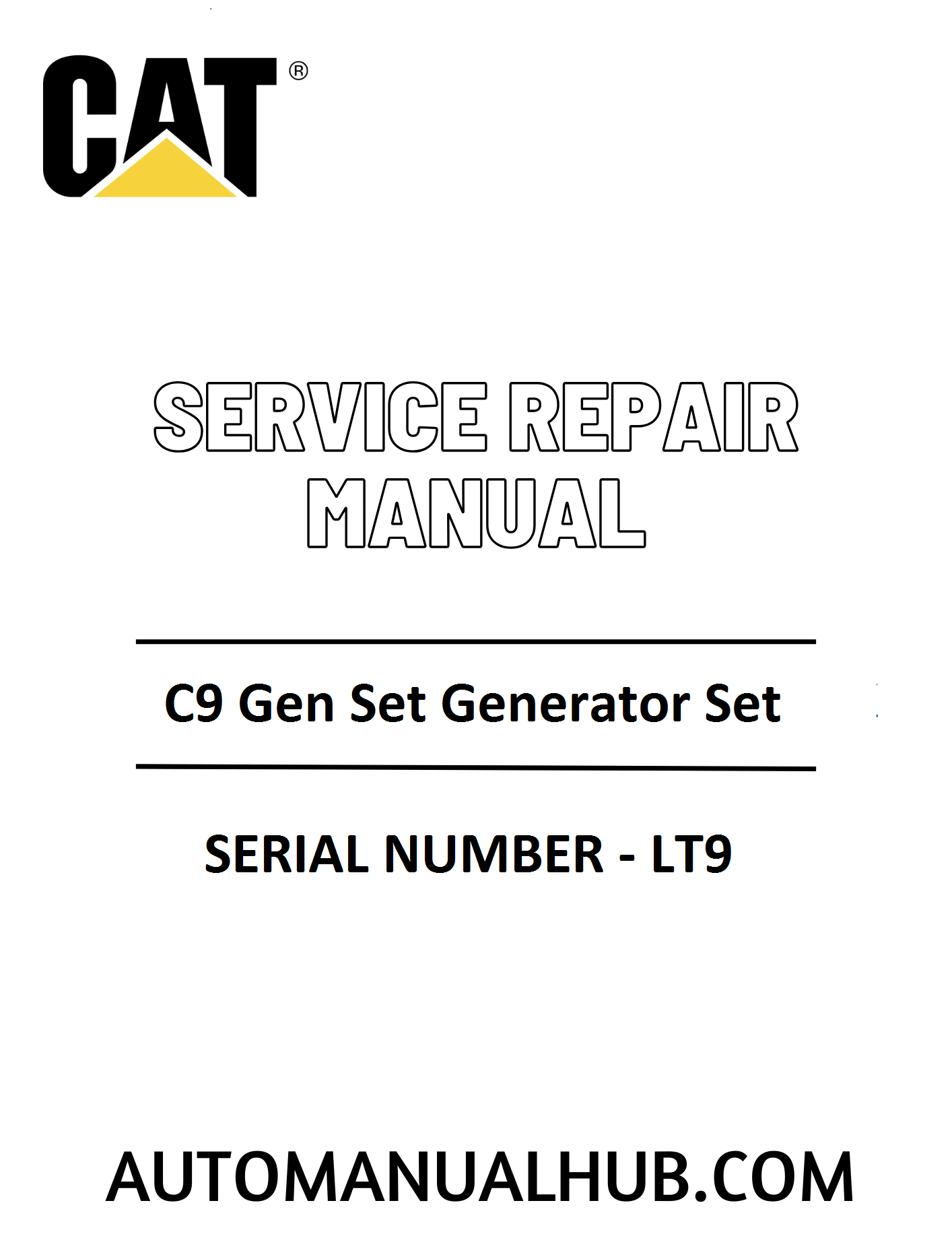 Cat Caterpillar C9 Gen Set Generator Set Service Repair Manual