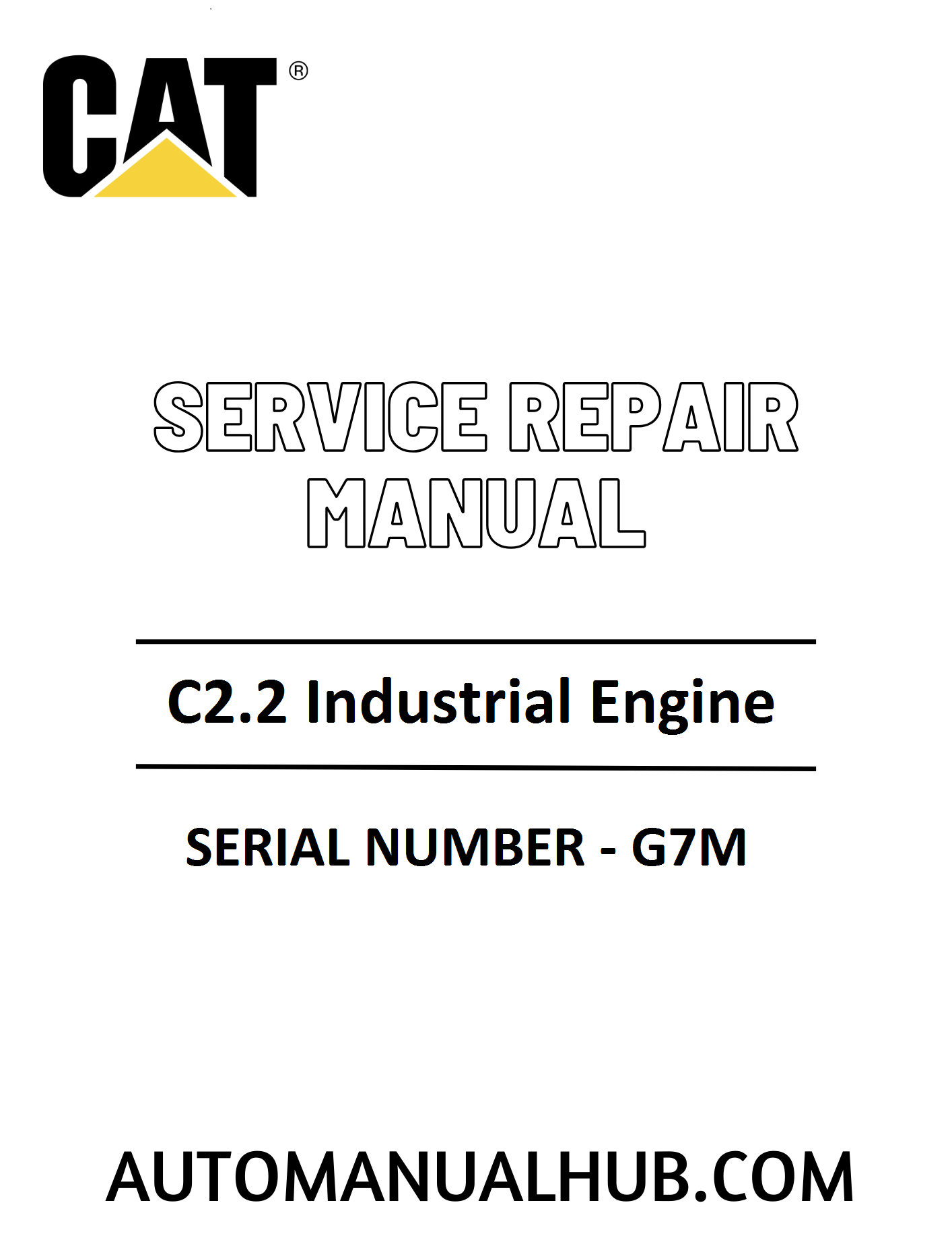 Cat Caterpillar C2.2 Industrial Engine Service Repair Manual