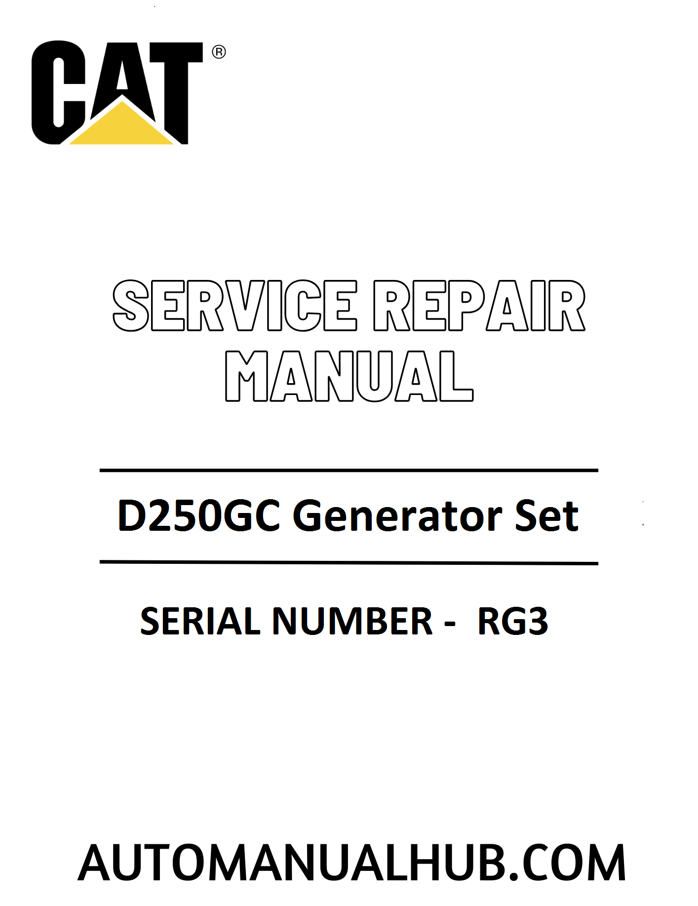 Cat Caterpillar D250GC Generator Set Service Repair Manual