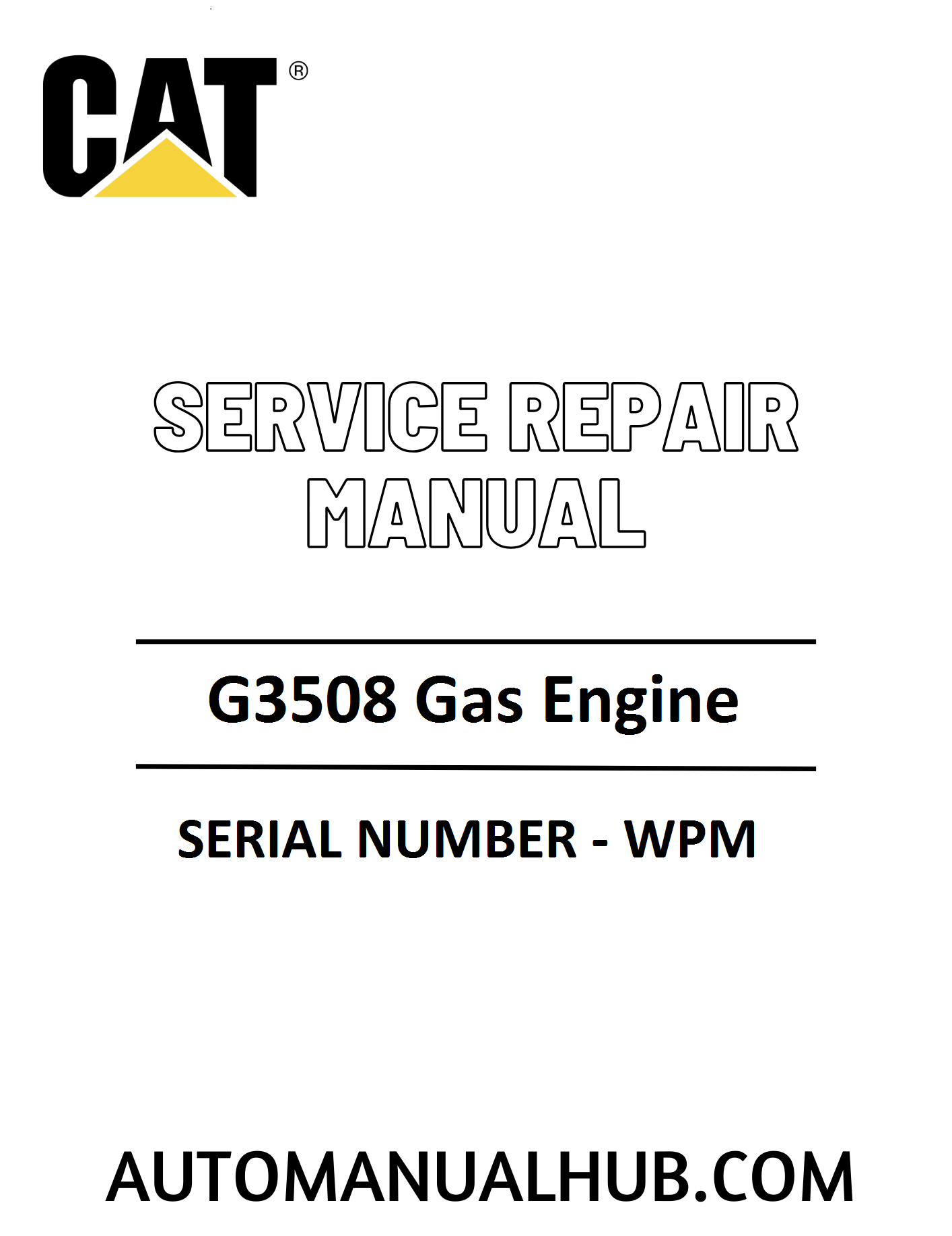 Cat Caterpillar G3508 Gas Engine Service Repair Manual