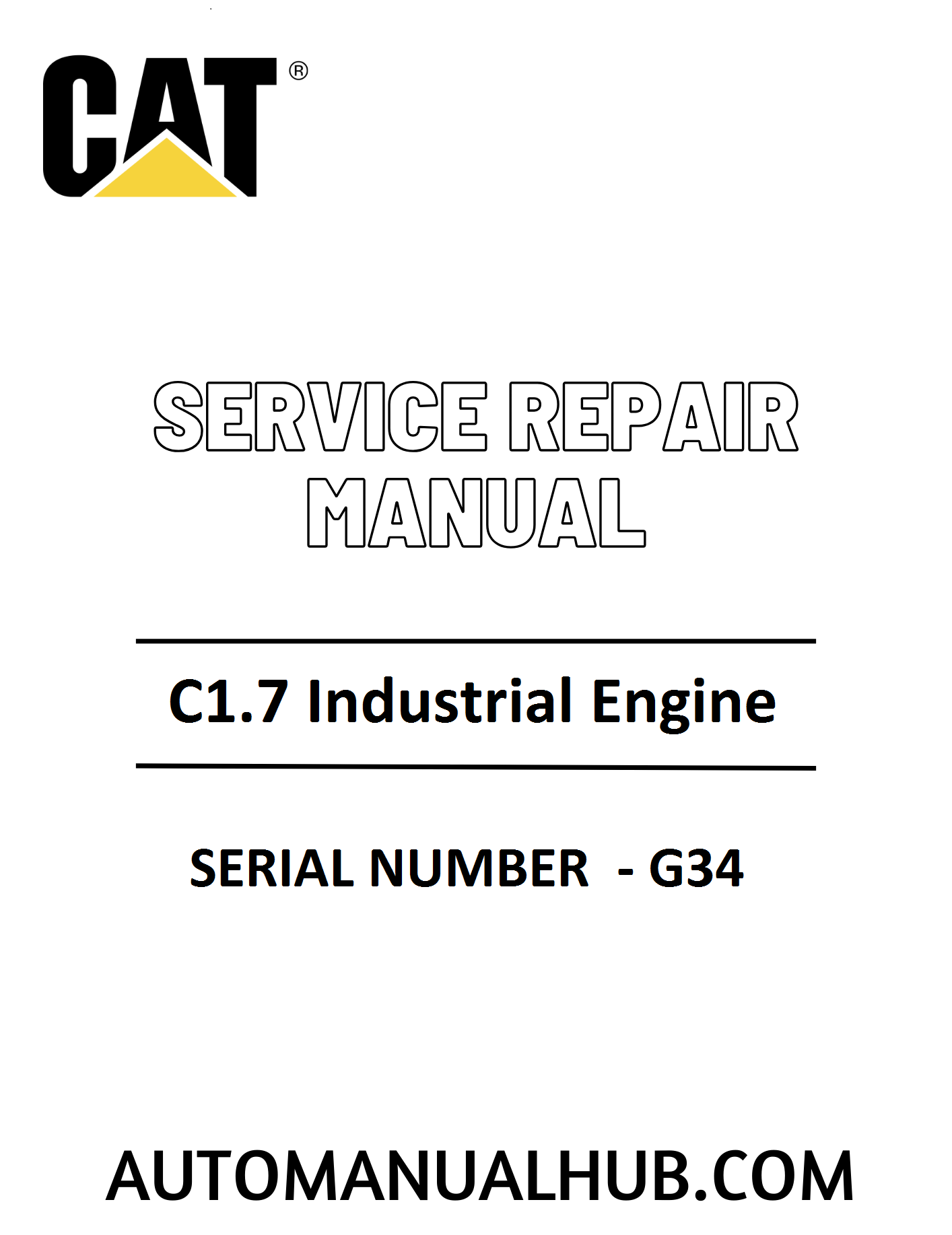 Cat Caterpillar C1.7 Industrial Engine Service Repair Manual