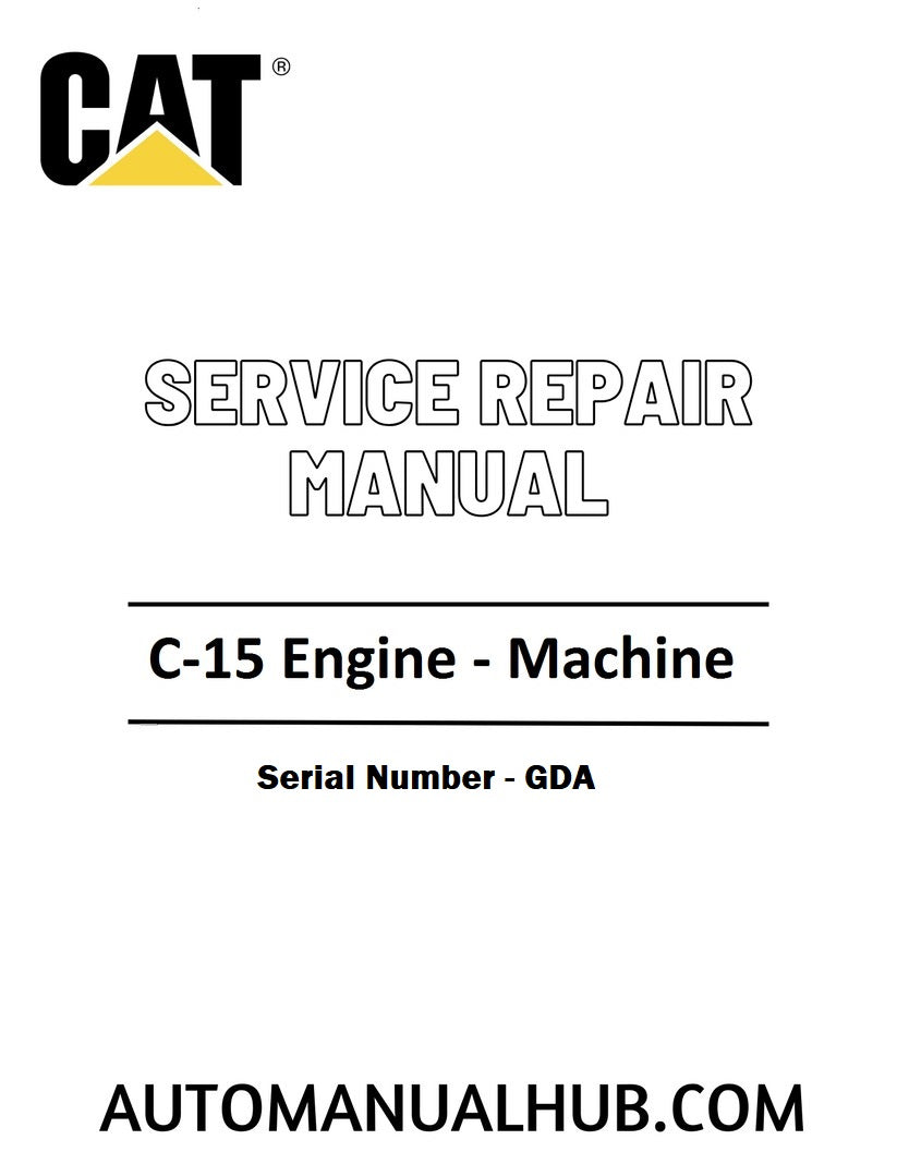 Cat Caterpillar C-16 Engine - Machine Service Repair Manual Serial No - GDA Automanualhub