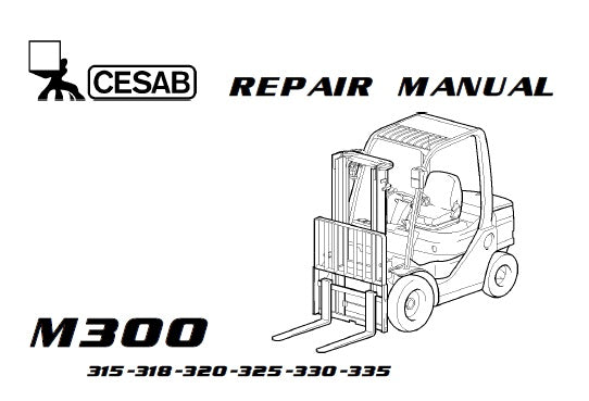 CESAB M300 315, 318, 320, 325, 330, 335 FORKLIFT TRUCK SERVICE REPAIR MANUAL PDF DOWNLOAD