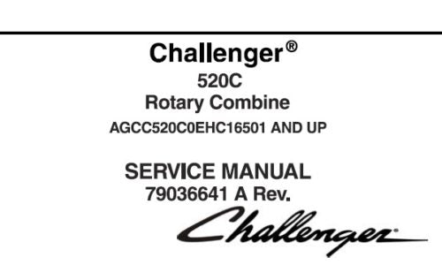 CHALLENGER 520C ROTARY COMBINE SERVICE REPAIR MANUAL PDF DOWNLOAD