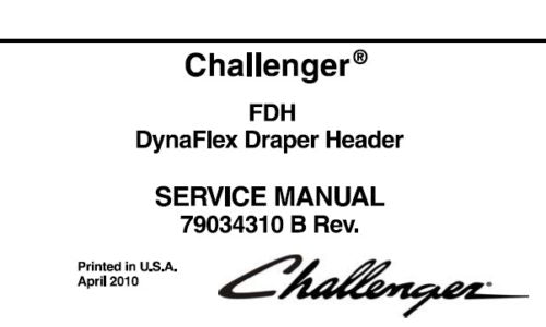CHALLENGER FDH DYNAFLEX DRAPER HEADER SERVICE REPAIR MANUAL PDF DOWNLOAD