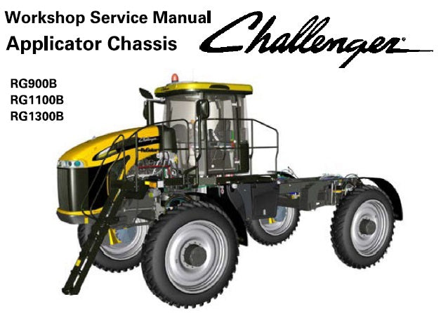 CHALLENGER RG900B, RG1100B, RG1300B APPLICATOR CHASSIS SERVICE REPAIR MANUAL PDF DOWNLOAD