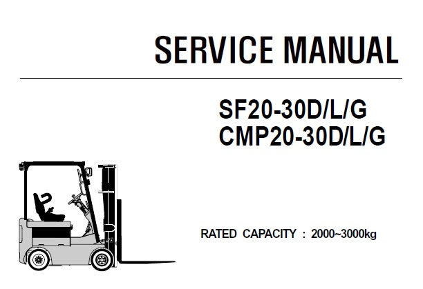 CLARK SF20-30D LG, CMP20-30D LG FORKLIFT (CMP230-SF230) SERVICE REPAIR MANUAL PDF DOWNLOAD