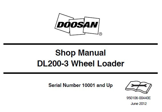 DOOSAN DL200-3 WHEEL LOADER SERVICE REPAIR SHOP MANUAL PDF DOWNLOAD