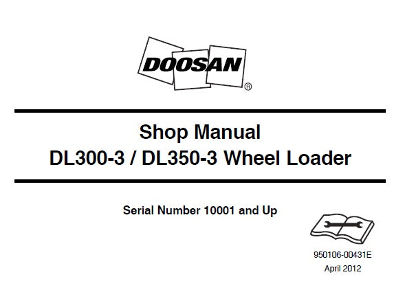 DOOSAN DL300-3, DL350-3 WHEEL LOADER SERVICE REPAIR SHOP MANUAL PDF DOWNLOAD