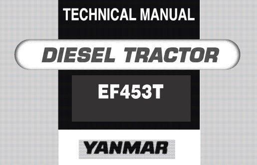 EF 453T YANMAR DIESEL TRACTOR SERVICE REPAIR MANUAL