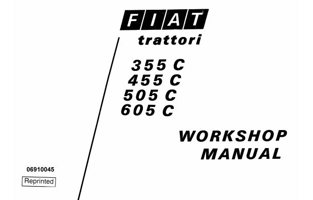 FIAT TRATTORI 355C, 455C, 505C, 605C TRACTORS SERVICE REPAIR MANUAL PDF DOWNLOAD