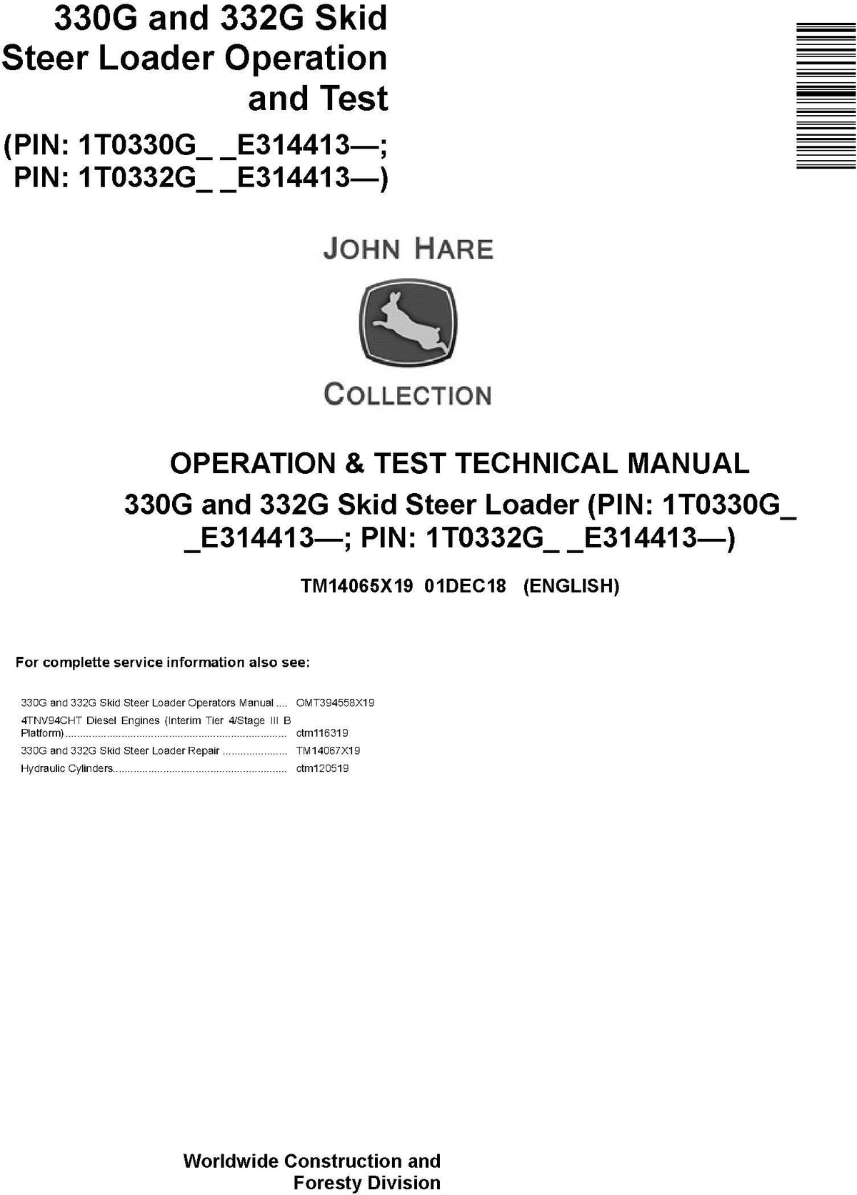 John Deere 330G, 332G Skid Steer Loader Operation & Diagnostic Test Technical Service Manual TM14065X19 - PDF