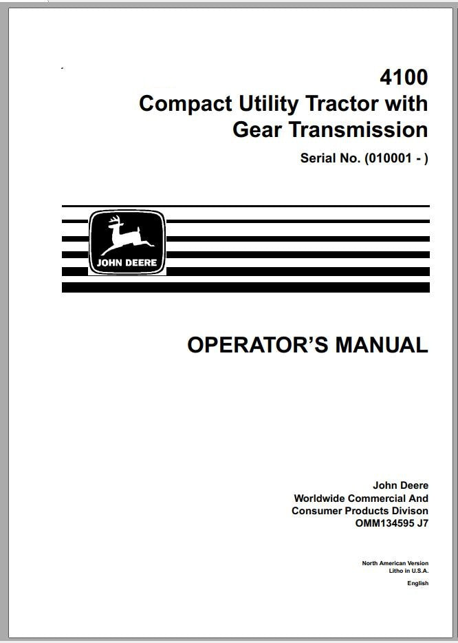 John Deere 4100 Compact Utility Tractor With Gear Transmission (SN. 010001) Operator's Manual OMM134595 - PDF