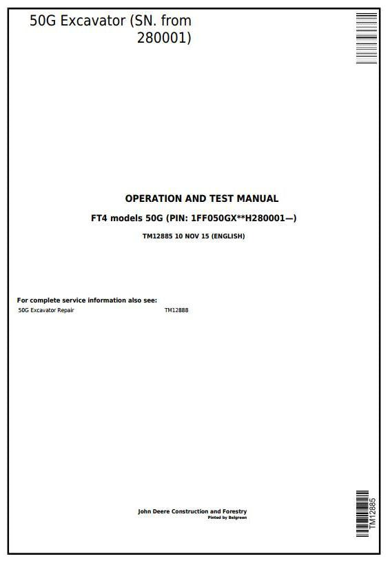 John Deere 50G Excavator Operation and Test Technical Service Repair Manual TM12885 - PDF