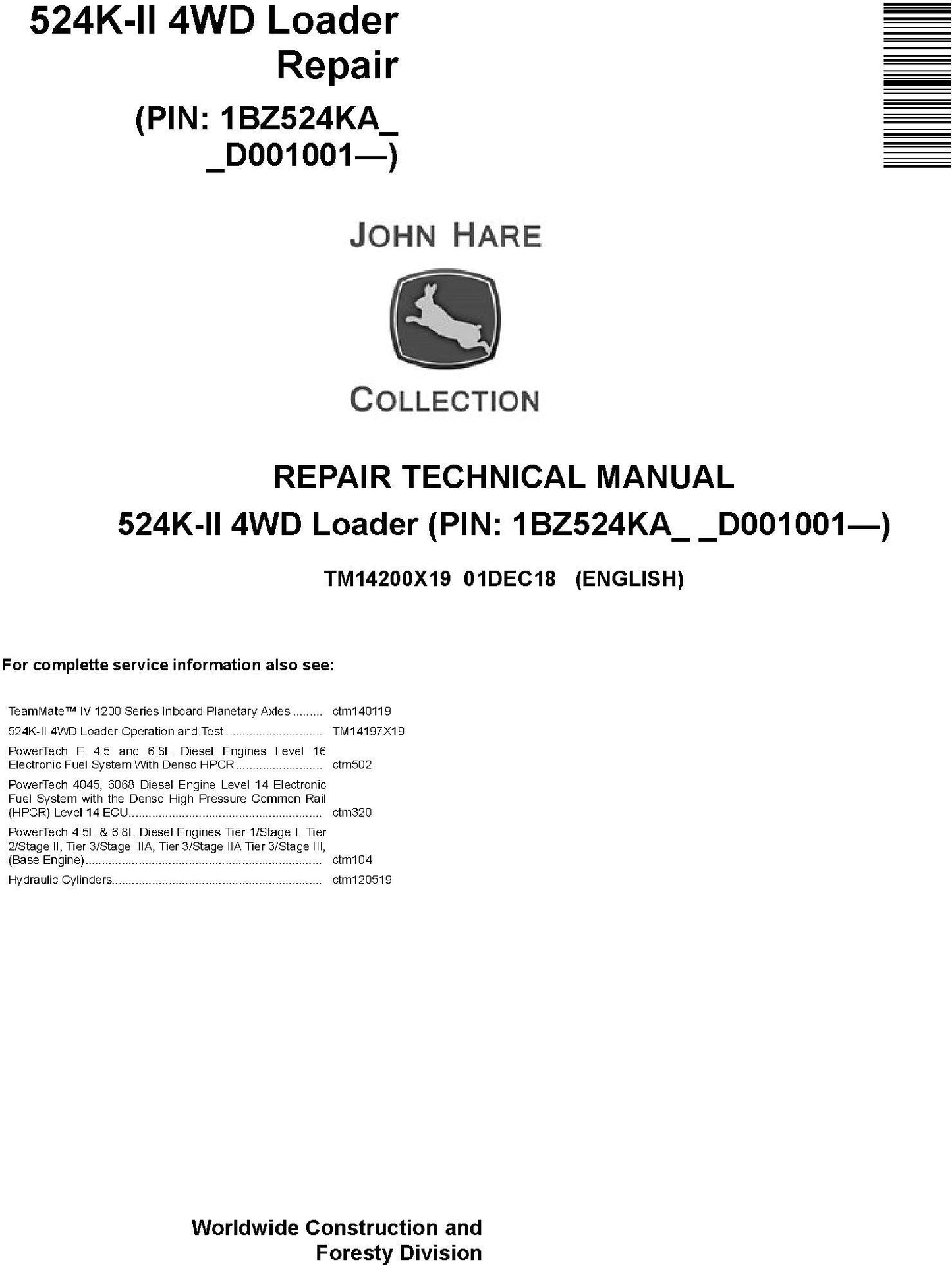 John Deere 524K-II 4WD Loader Technical Service Repair Manual TM14200X19 - PDF