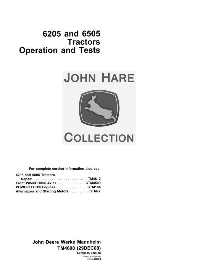 John Deere 6205, 6605 Tractor Operation, Maintenance & Diagnostic Test Service Manual TM4608 - PDF