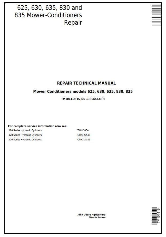 John Deere 625, 630, 635, 830 and 835 Mower Conditioner Technical Service Repair Manual TM101419 - PDF