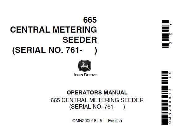 John Deere 665 Central Metering Seeder (SN 761- ) Operator’s Manual OMN200018 - PDF