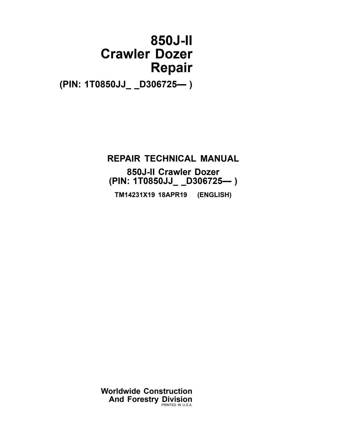 John Deere 850J-II Crawler Dozer Technical Service Repair Manual TM14231X19 - PDF