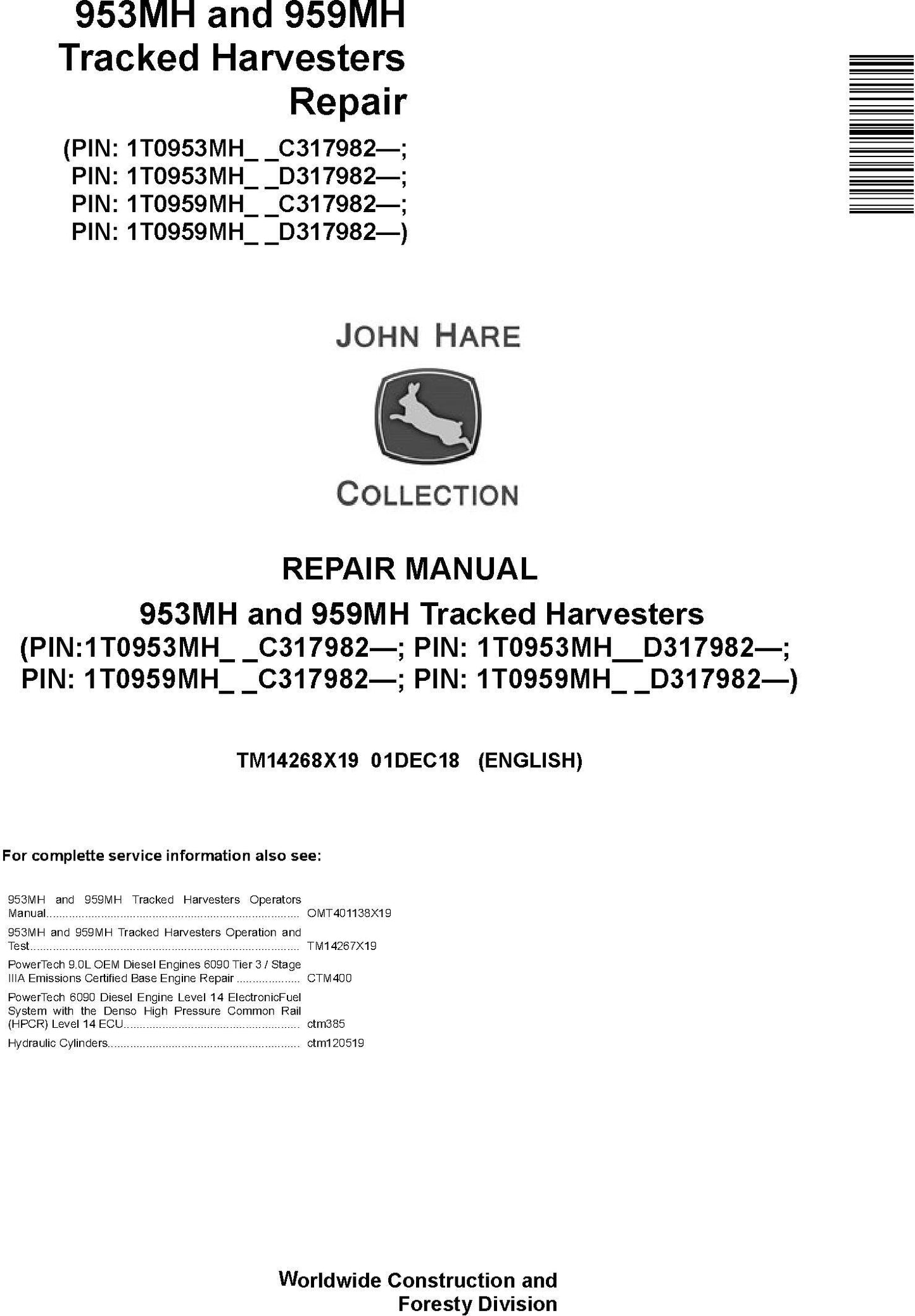 John Deere 953MH, 959MH Tracked Harvester Service Repair Manual TM14268X19 - PDF