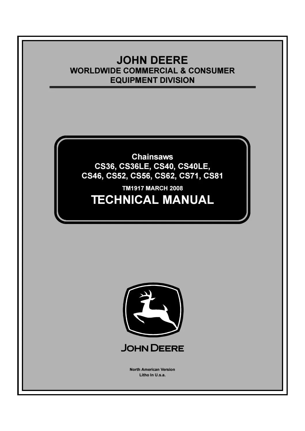 John Deere CS36, CS40, CS46, CS52, CS56, CS62, CS71, CS81 Chainsaws Technical Manual TM1917 - PDF