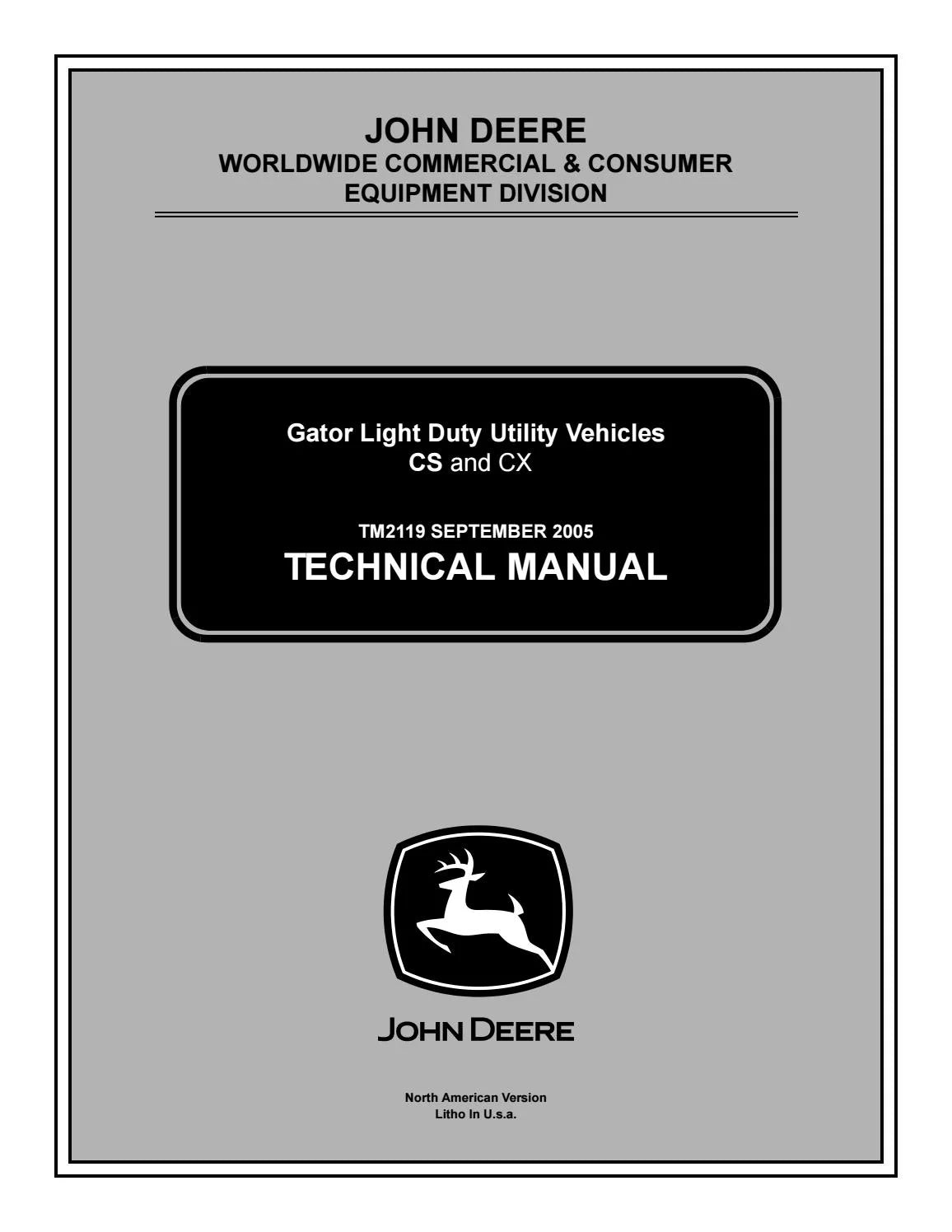 John Deere CS, CX Gator Light Duty Utility Vehicles Technical Service Repair Manual TM2119 - PDF