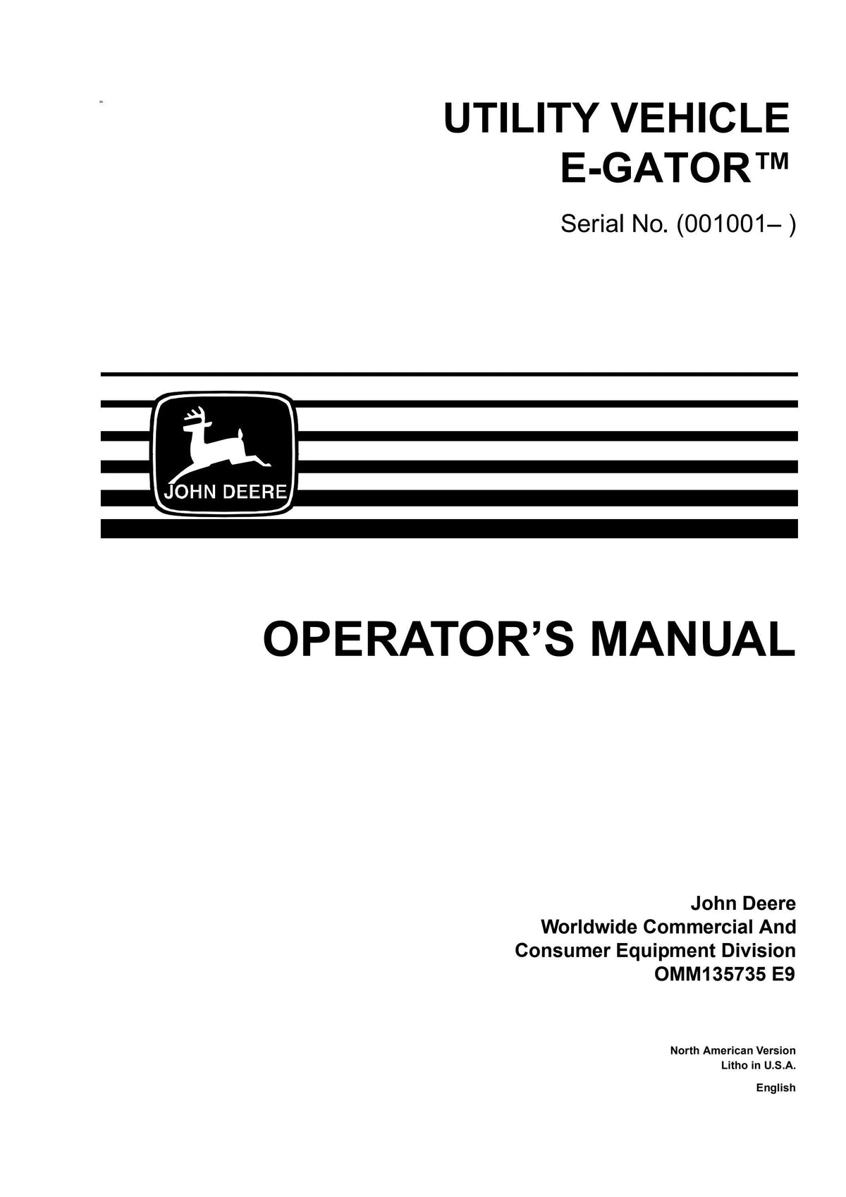 John Deere E-Gator Utility Vehicle (SN. 001001) Operator's Manual OMM135735 - PDF