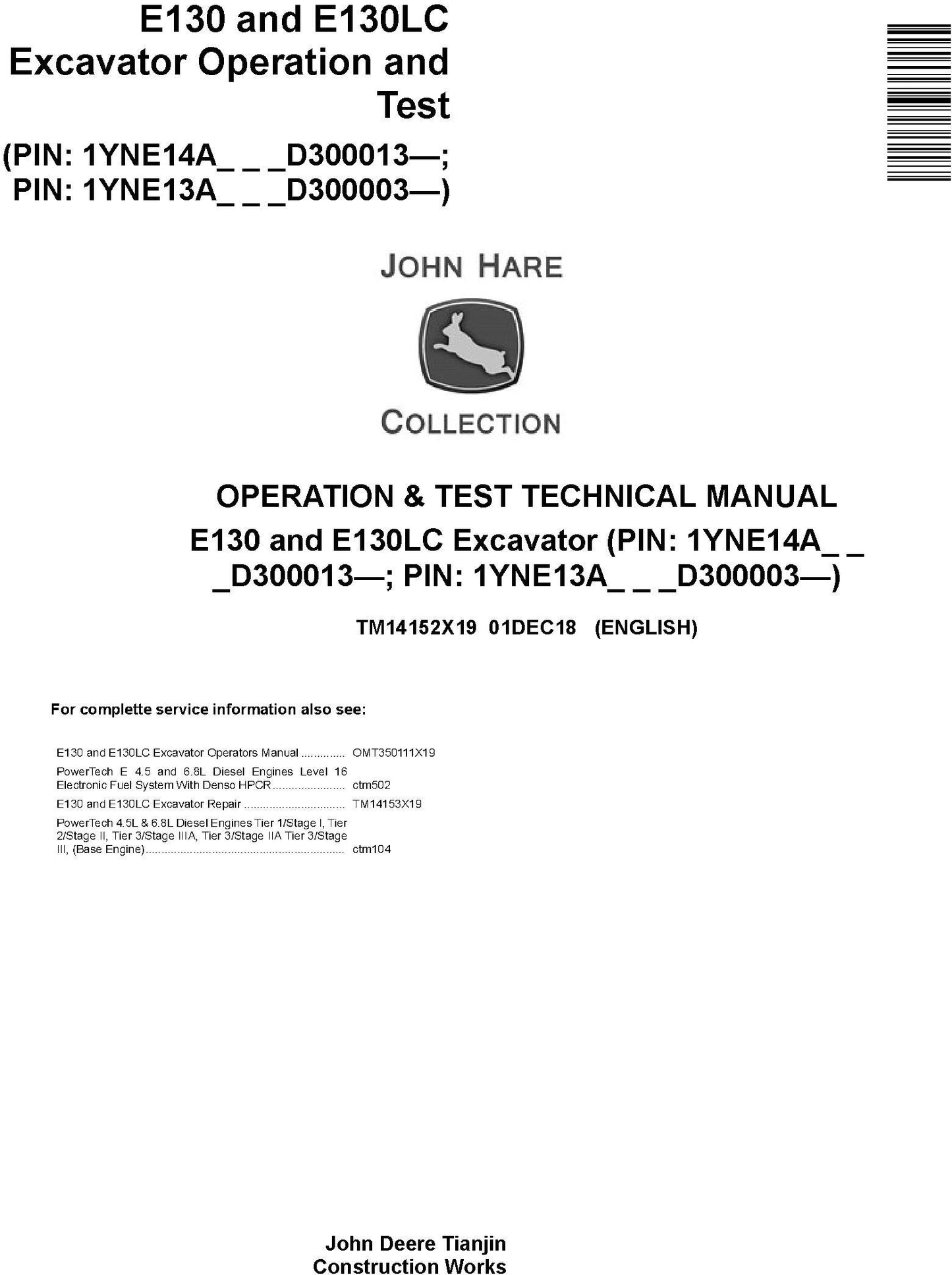 John Deere E130, E130LC Excavator Operation & Diagnostic Test Technical Manual TM14152X19 - PDF