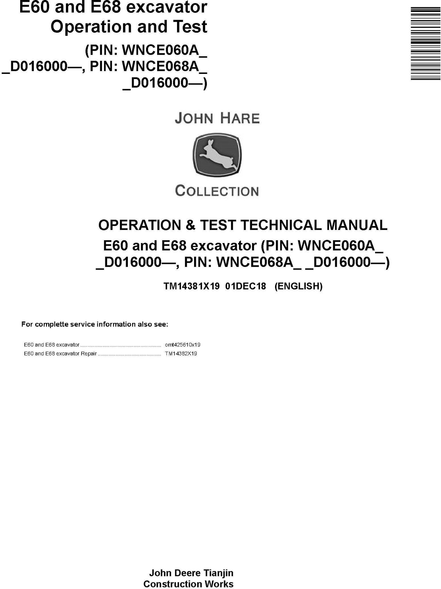 John Deere E60, E68 excavator Operation & Diagnostic Test Technical Manual TM14381X19 - PDF
