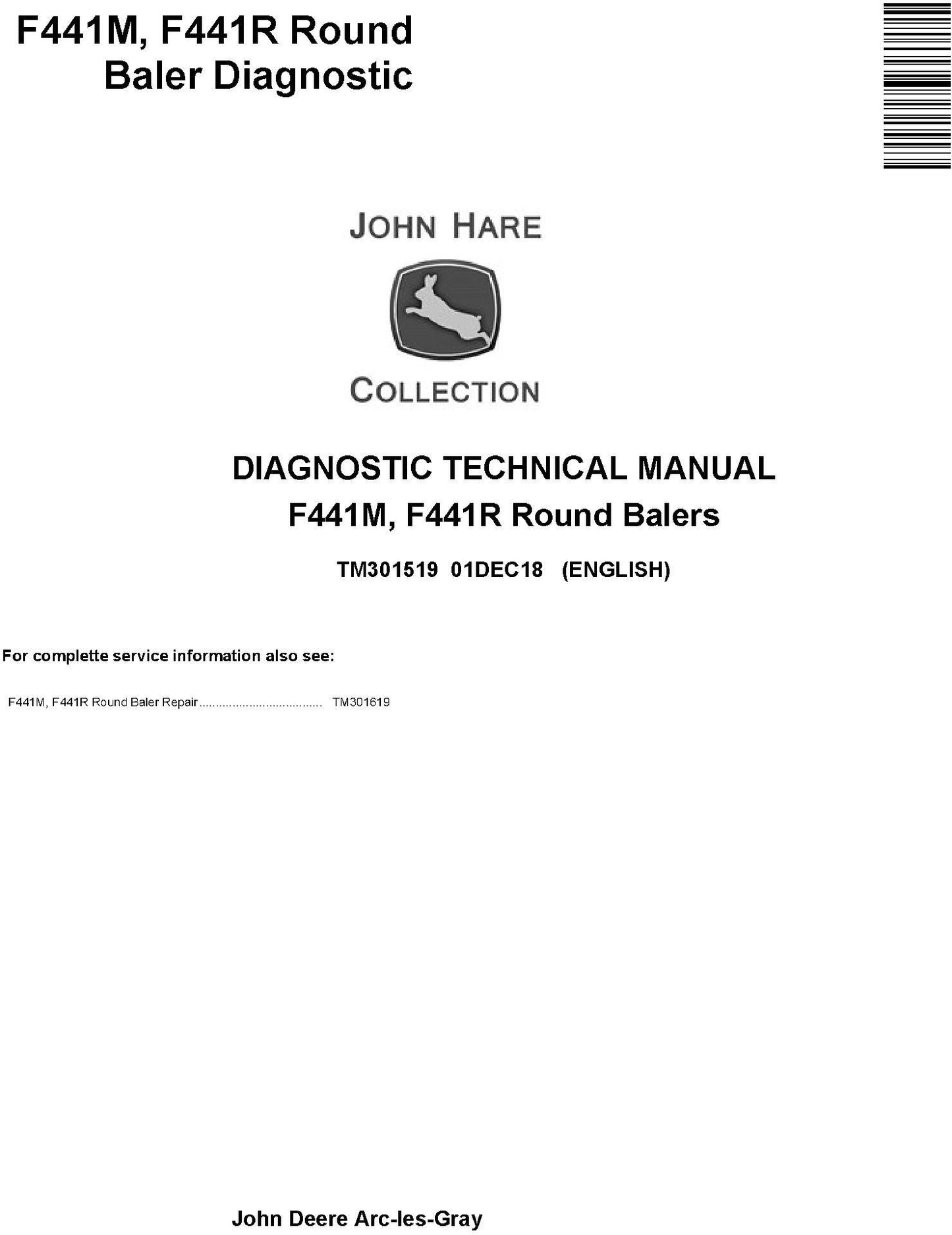 John Deere F441M, F441R Round Baler Diagnostic Technical Service Repair Manual TM301519 - PDF