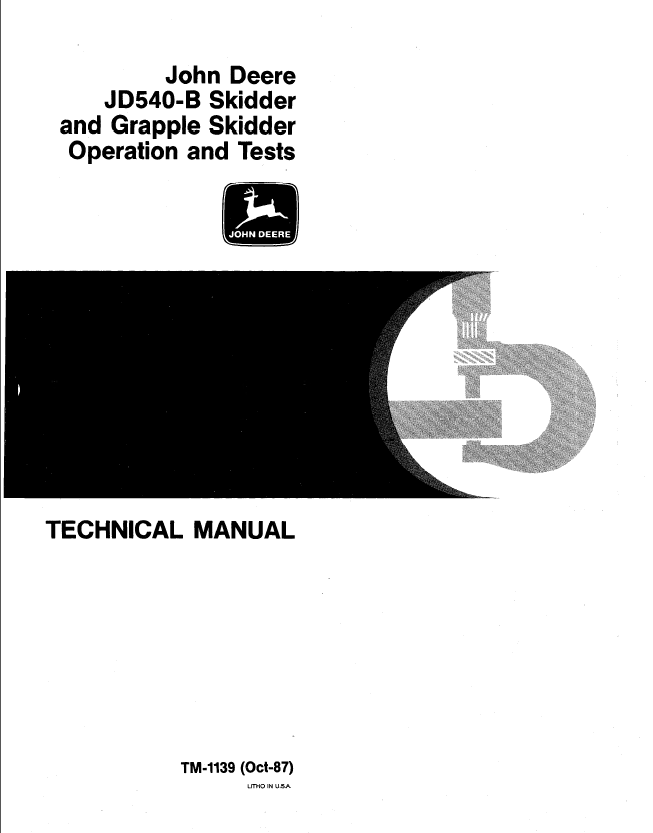 John Deere JD540-B Grapple Skidder Technical Service Repair Manual TM1139 - PDF