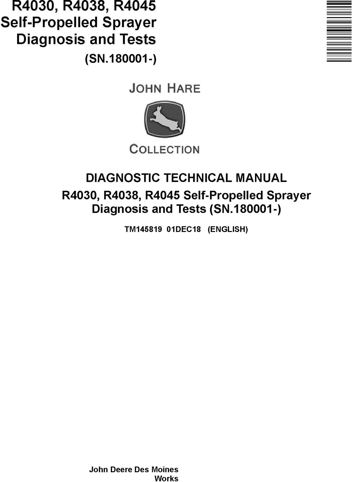 John Deere R4030, R4038, R4045 Self-Propelled Sprayer Diagnostic Technical Service Manual TM145819 - PDF