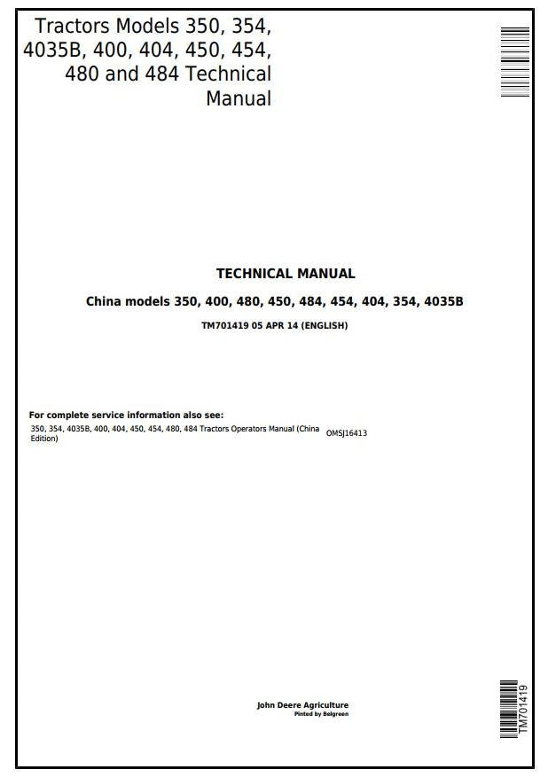John Deere Tractor 350, 354, 4035B, 400, 404, 450, 454, 480, 484 Technical Service Repair Manual TM701419 - PDF