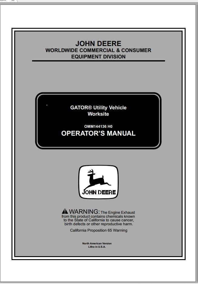 John Deere Utility Vehicle Worksite (PIN 001001 – ) Operator’s Manual OMM144136 -PDF