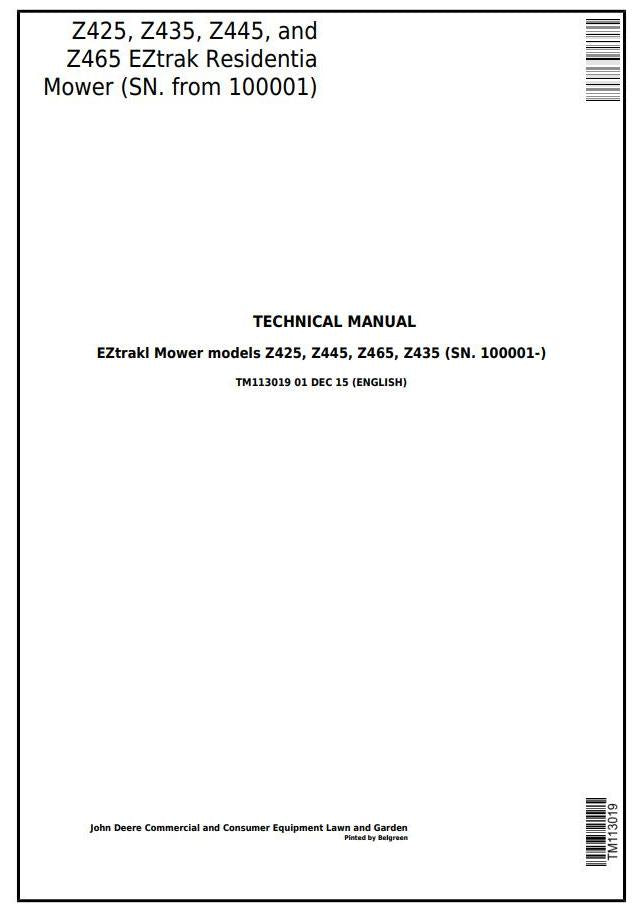 John Deere Z425, Z435, Z445, Z465 EZtrak Residential Mower Operation, Maintenance & Diagnostic Test Service Manual TM113019 - PDF