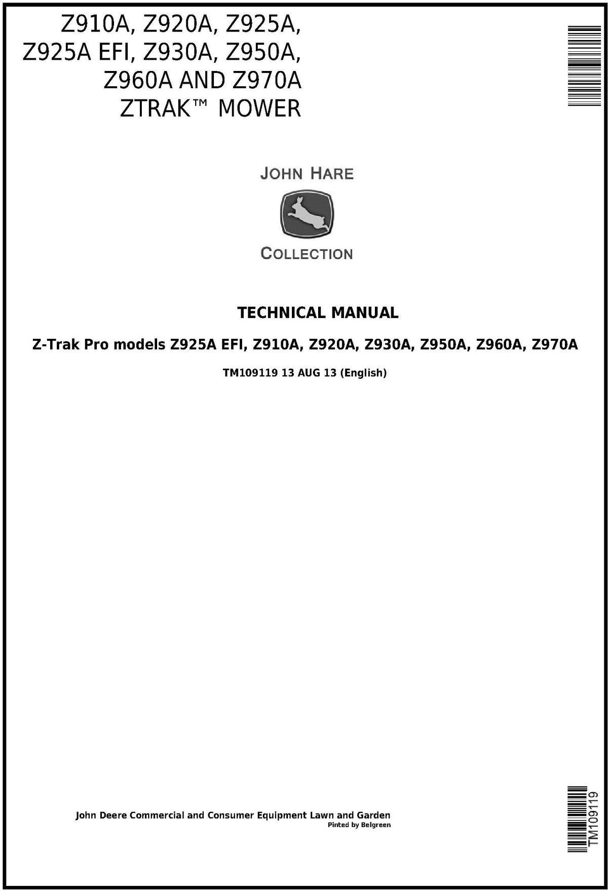 John Deere Z910A, Z920A, Z925A, Z925A EFI, Z930A, Z950A, Z960A, Z970A ZTrak Mower Technical Service Repair Manual TM109119 - PDF