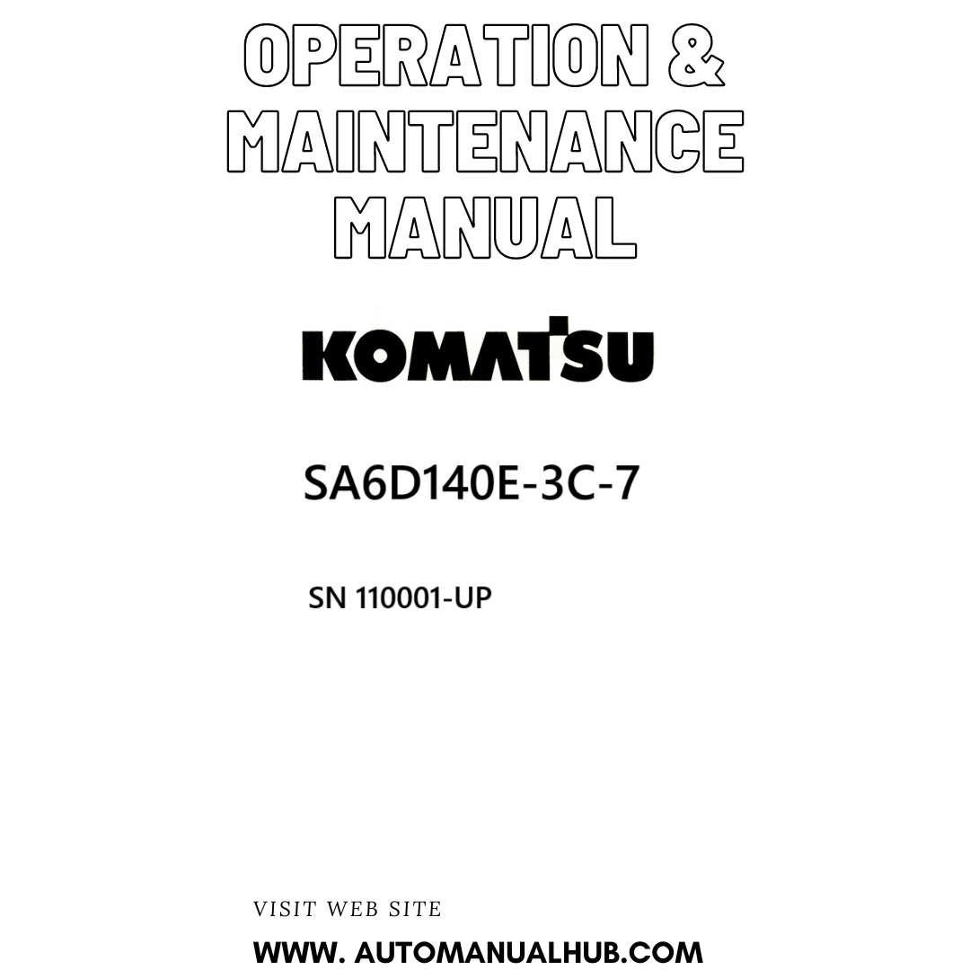 Komatsu SA6D140E-3C-7 Operation & Maintenance Manual SN 110001-UP PDF