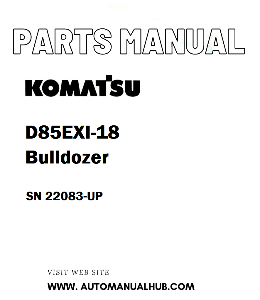 Komatsu D85EXI-18 Bulldozer Parts Manual SN 22083-UP - PDF