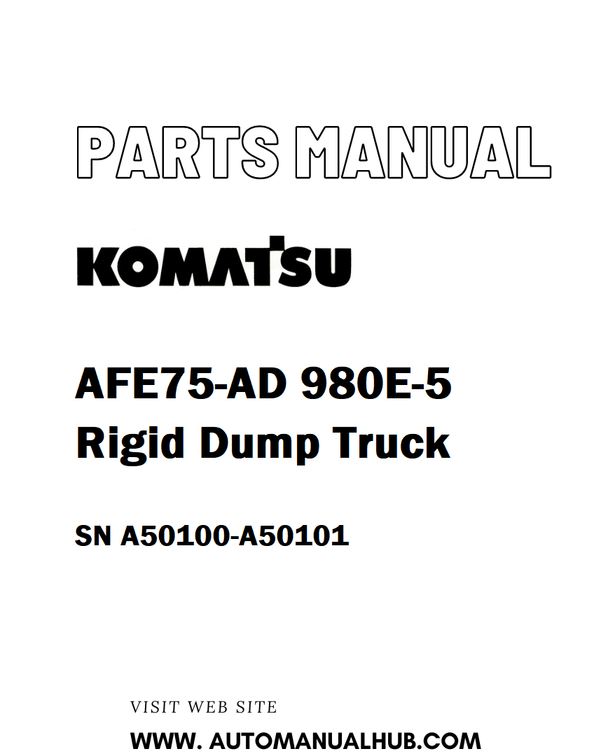 Komatsu AFE75-AD 980E-5 Rigid Dump Truck Parts Manual SN A50100-A50101 - PDF