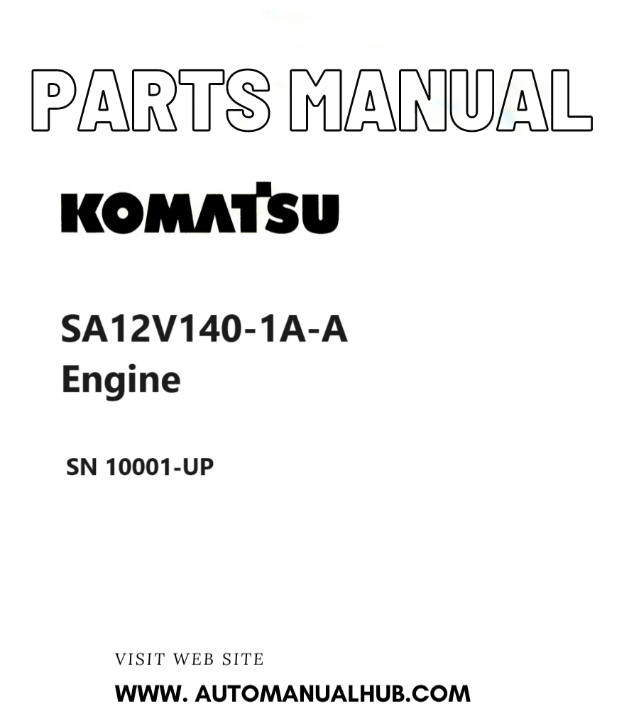 Komatsu SA12V140-1A-A Engine Parts Manual SN 10001-UP PDF