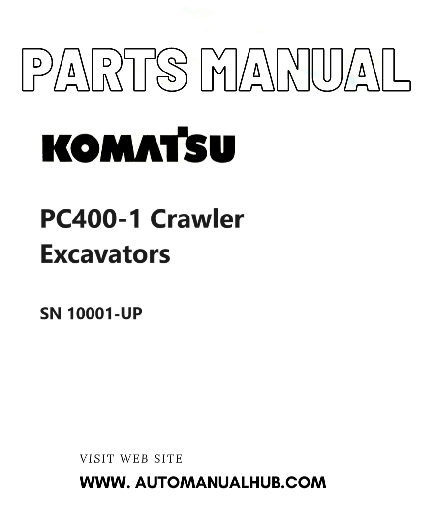 Komatsu PC400-1 Crawler Excavators Parts Manual SN 10001-UP PDF