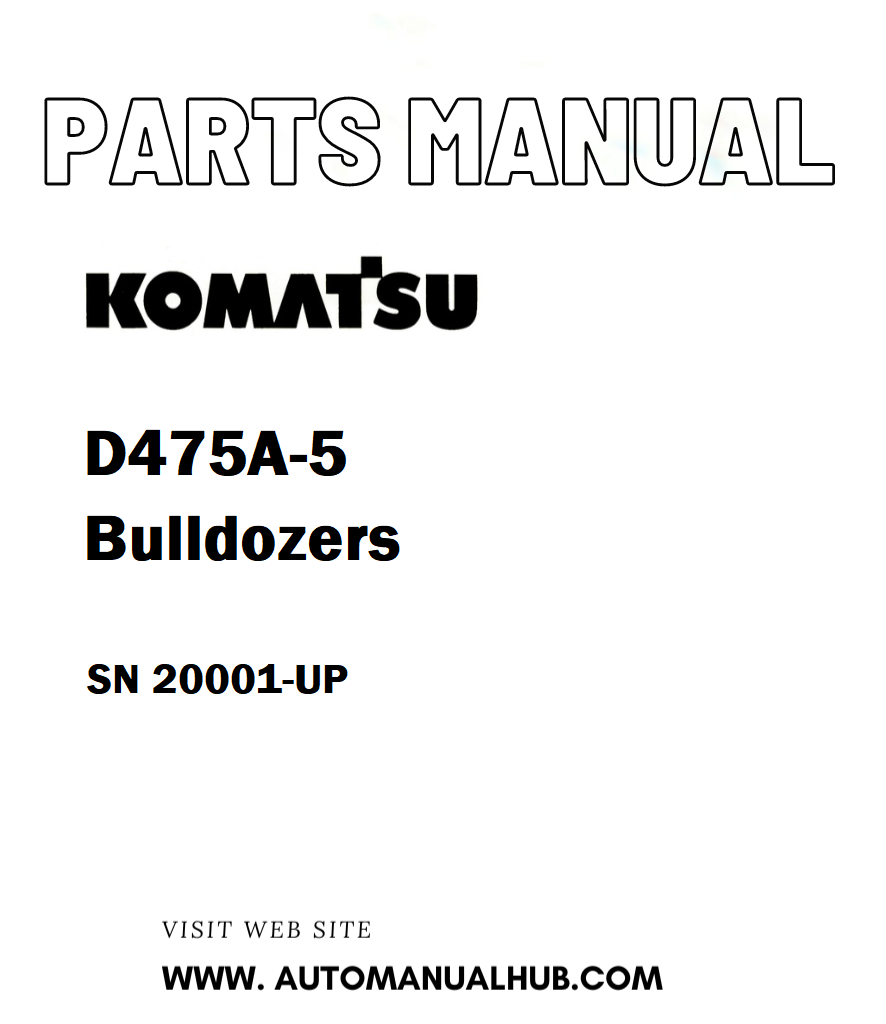 Komatsu D475A-5 Bulldozers Parts Manual SN 20001-UP - PDF