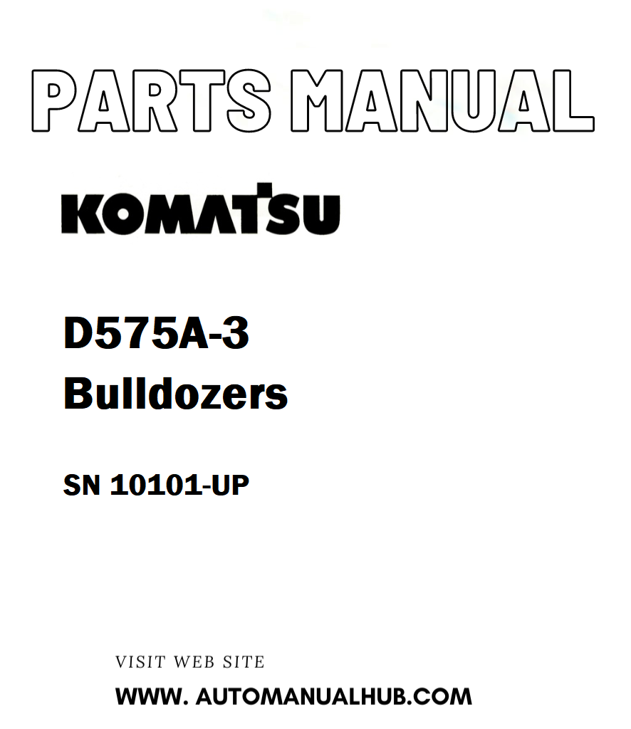 Komatsu D575A-3 Bulldozers Parts Manual SN 10101-UP - PDF